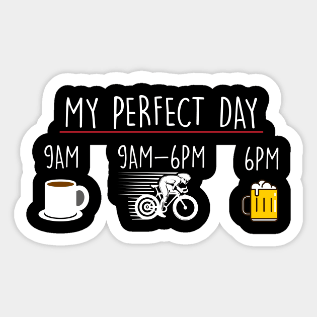 My Perfect Day Coffee Cycling Beer Sticker by thingsandthings